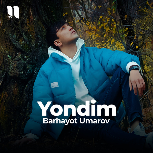 Barhayot Umarov - Yondim