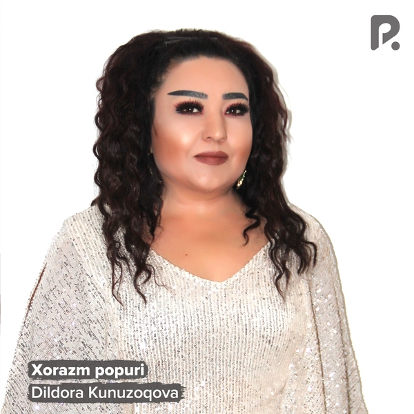 Dildora Kunuzoqova - Xorazm popuri