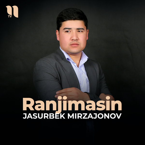 Jasurbek Mirzajonov - Ranjimasin