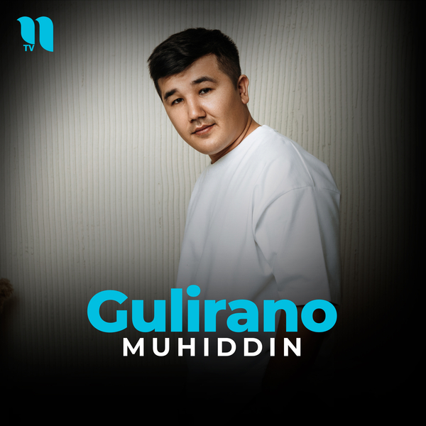 Muhiddin - Gulirano
