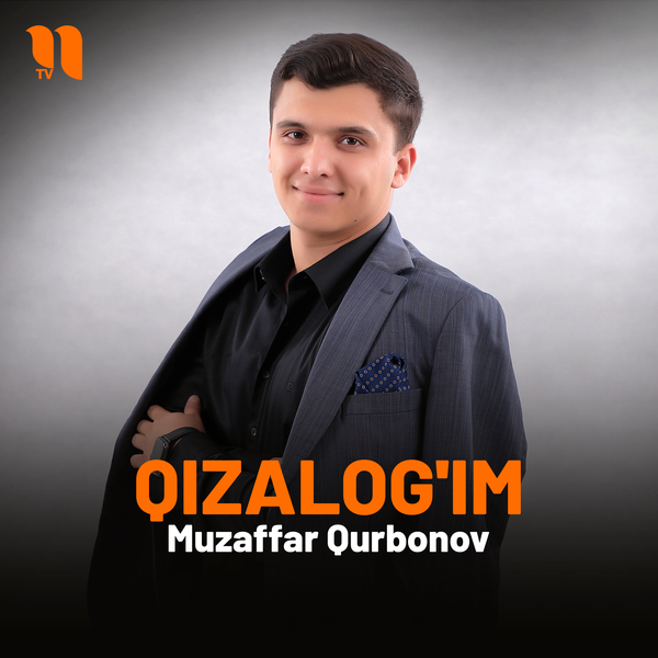 Muzaffar Qurbonov - Qizalogʼim