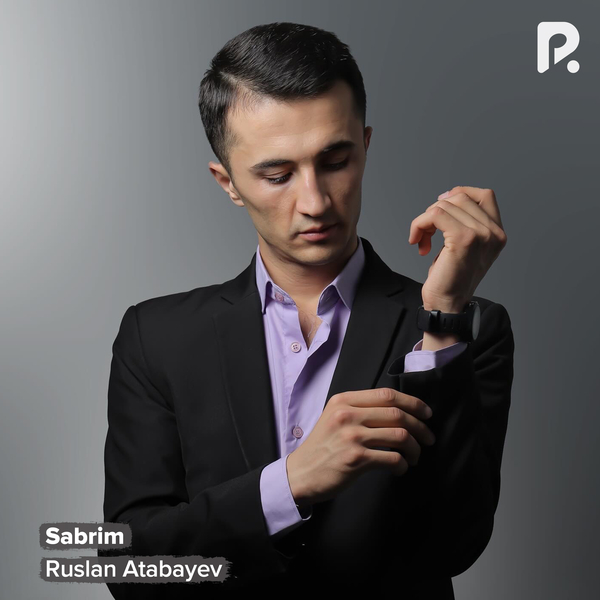 Ruslan Atabayev - Sabrim