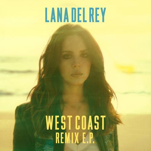 Lana Del Rey - West Coast (ZHU Remix)