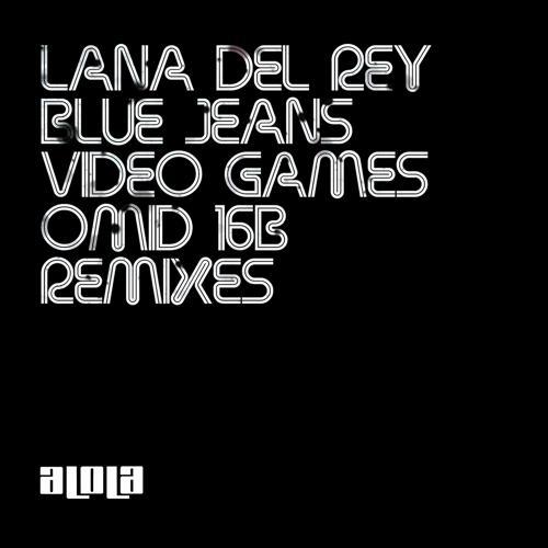 Lana Del Rey - Blue Jeans (Omid 16B Dub)