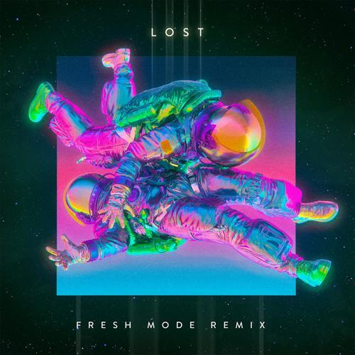 The End of the World, Clean Bandit - Lost (Fresh Mode Remix)