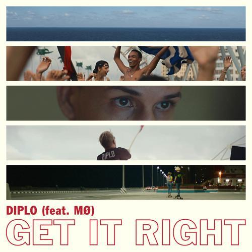 Diplo, MØ - Get It Right (feat. MØ)