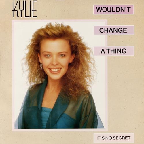 Kylie Minogue - Wouldn't Change a Thing (The Espagna Mix Edit)