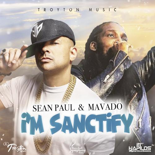 Sean Paul, Mavado - I'm Sanctify