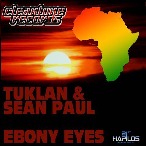 Tuklan, Sean Paul - Ebony Eyes (A Class Floor Mix)