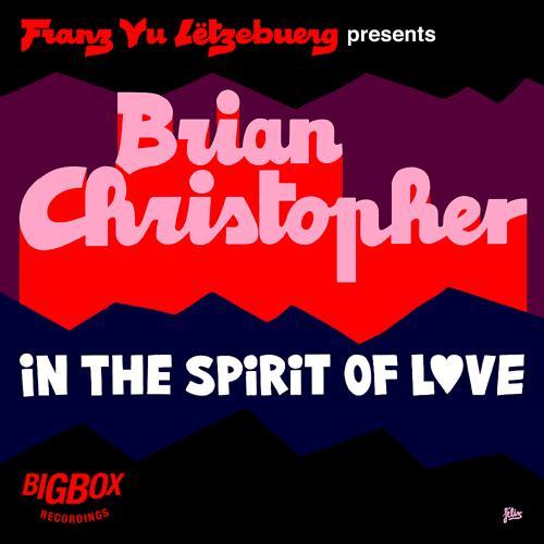 Bryn Christopher - In The Spirit of Love (Full Intention Radio Edit)