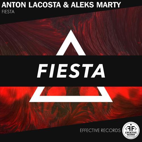 Anton Lacosta, Aleks Marty - Fiesta