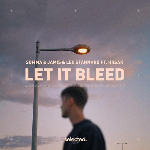 Somma, Jamis, Leo Stannard, Hiisak - Let It Bleed