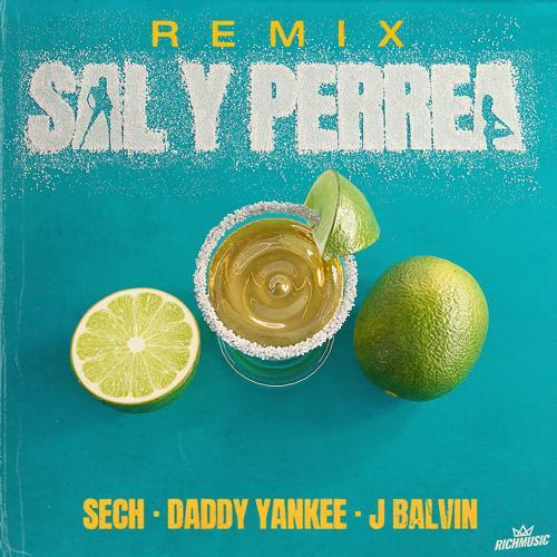 Sech, Daddy Yankee, J - Balvin - Sal y Perrea (Remix)