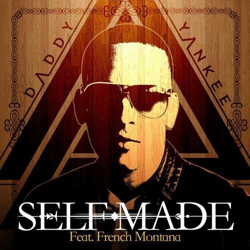 Daddy Yankee, French Montana - Self Made (feat. French Montana) (Original Mix)