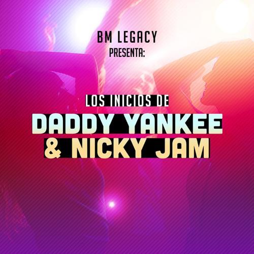 BM Legacy, Daddy Yankee, Nicky Jam - Perrearte
