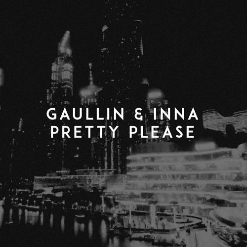 Gaullin, Inna - Pretty Please