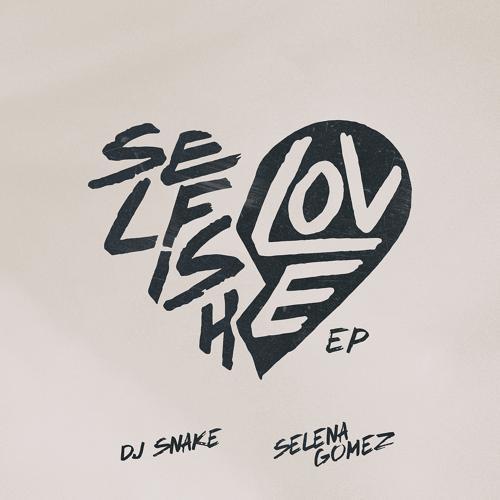 DJ Snake, Selena Gomez, Tiësto - Selfish Love (Tiësto Remix)