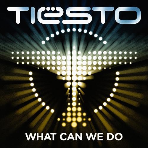 Tiësto - What Can We Do (A Deeper Love)