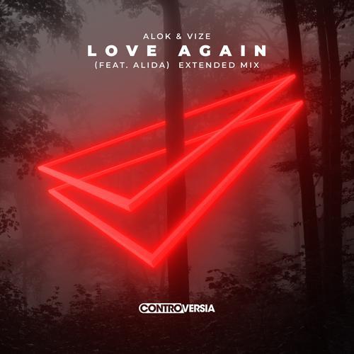 Alok, Vize, Alida - Love Again (feat. Alida) [Extended Mix]