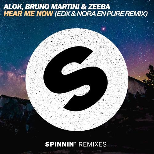 Alok, Zeeba, Bruno Martini - Hear Me Now (EDX & Nora En Pure Radio Mix)