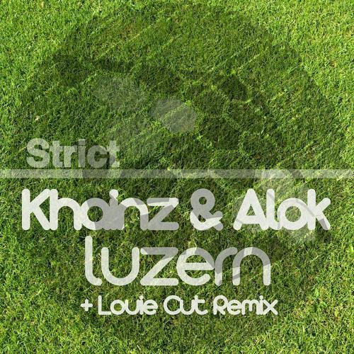 Khainz, Alok - Luzern (Louie Cut Remix)