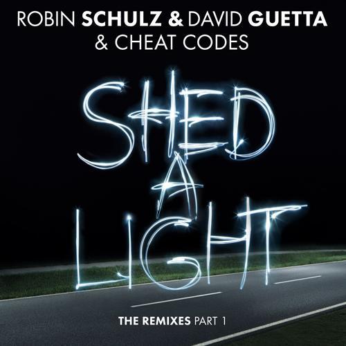 Robin Schulz, David Guetta, Cheat Codes - Shed a Light (HUGEL Remix)