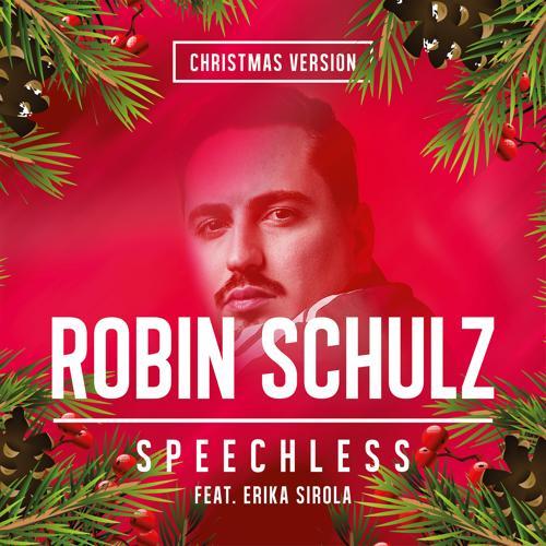 Robin Schulz, Erika Sirola - Speechless (feat. Erika Sirola) [Christmas Version]