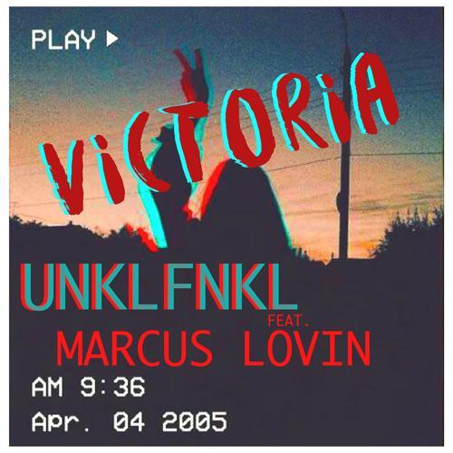 Unklfnkl, Marcus Lovin - Victoria (feat. Marcus Lovin)