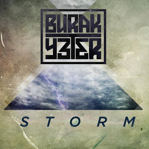 Burak Yeter - Storm (Instrumental Mix)