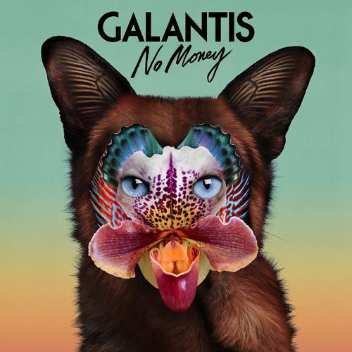 Galantis - No Money