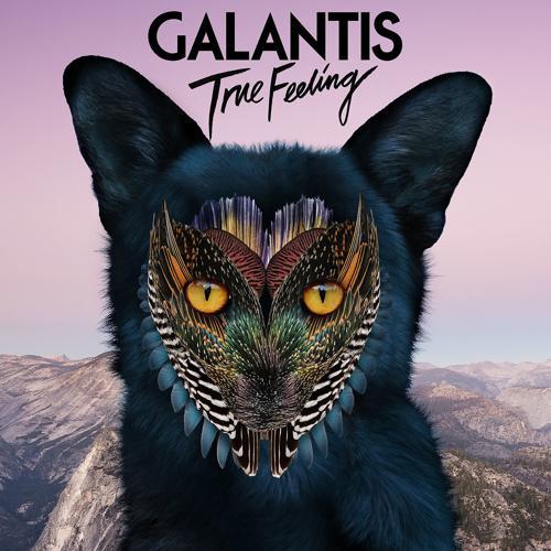 Galantis - True Feeling