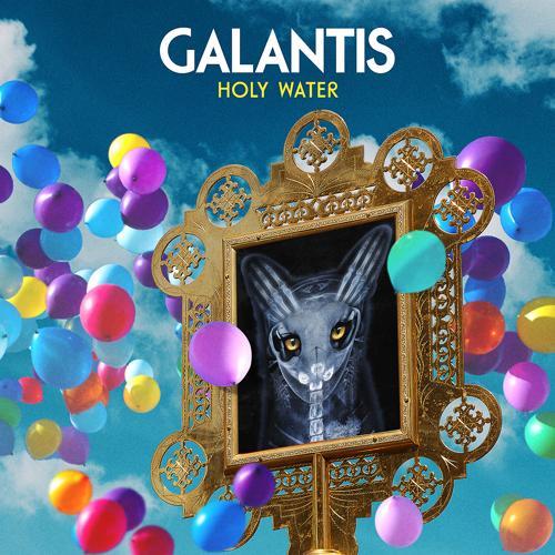 Galantis - Holy Water
