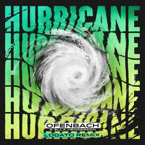Ofenbach, Ella Henderson - Hurricane (LODATO Remix)