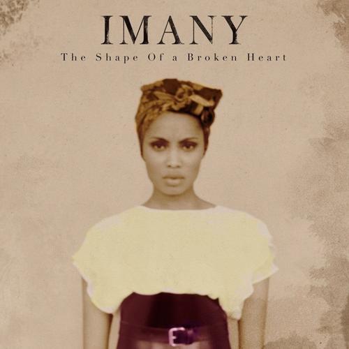 Imany - Shape of a broken heart