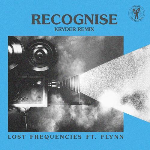 Lost Frequencies, Flynn - Recognise (Kryder Remix)