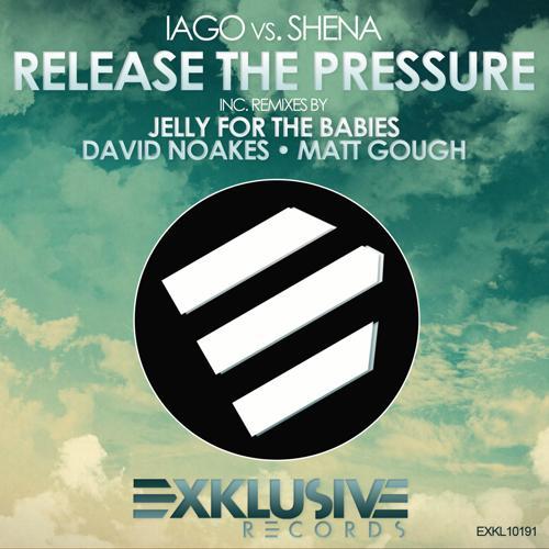Iago, Shèna - Release the Pressure (David Noakes Full Circle Remix)