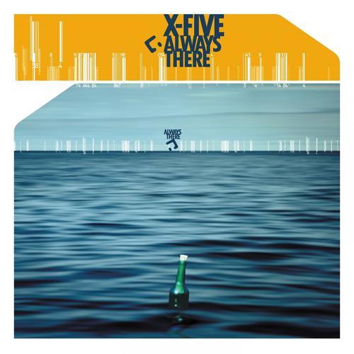 X Five - Always There (Original Radio)