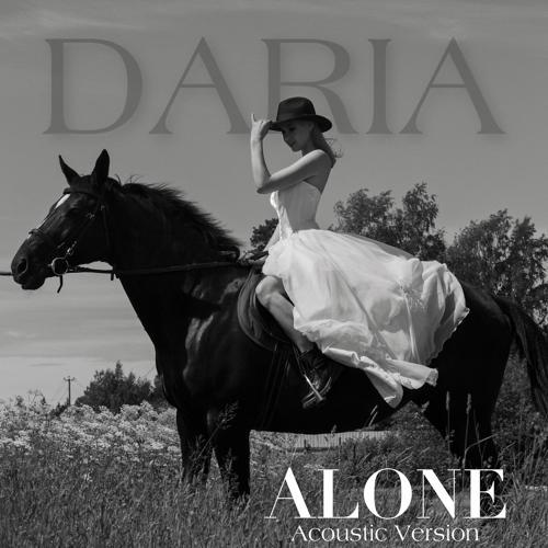 Daria - Alone (Acoustic Rock)