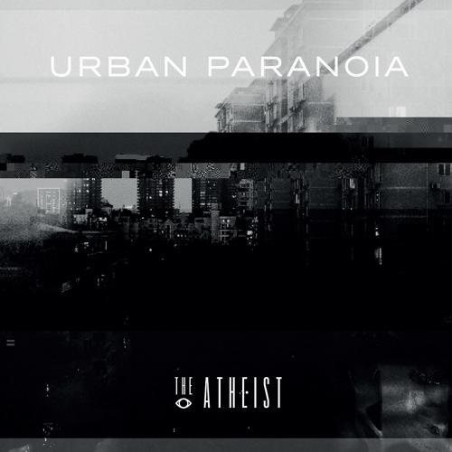The Atheist, Daria - Urban Paranoia (feat. Daria)
