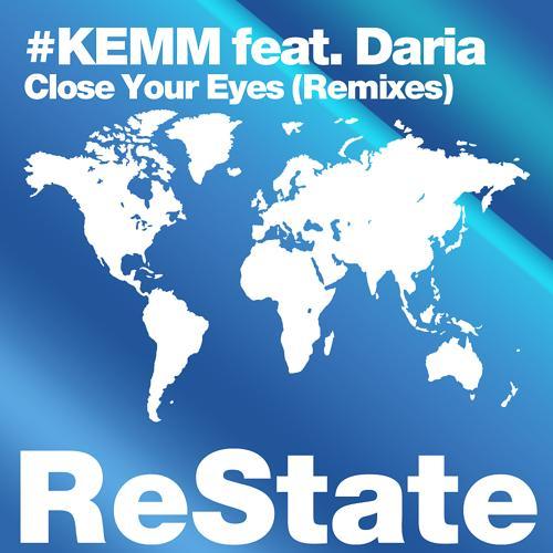 #KEMM, Daria - Close Your Eyes (Epheri Tau Remix)