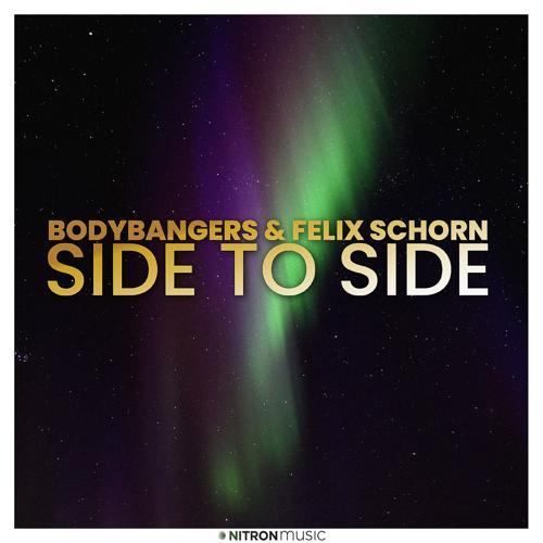 Bodybangers, Felix Schorn - Side To Side