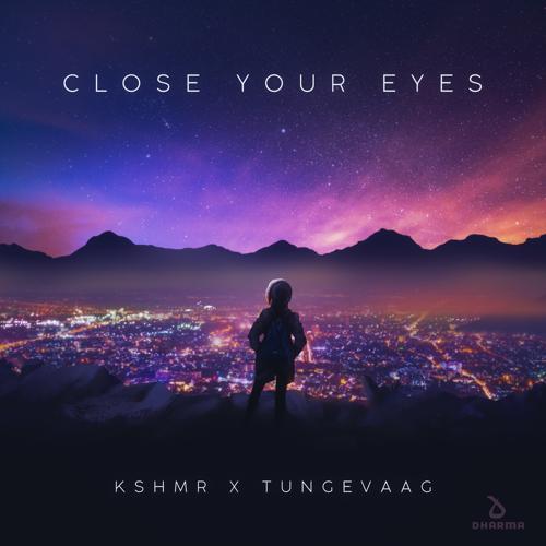 KSHMR, Tungevaag - Close Your Eyes