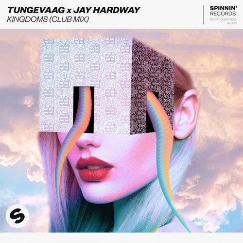 Tungevaag, Jay Hardway - Kingdoms (Club Mix)