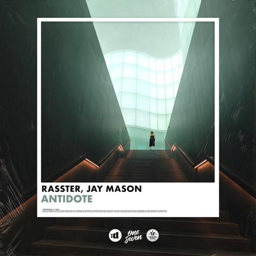 Rasster, Jay Mason - Antidote