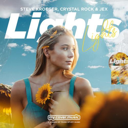 Steve Kroeger, Crystal Rock, Jex - Lights
