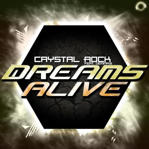 Crystal Rock, Gemma.B - Dreams Alive (Instrumental Mix)