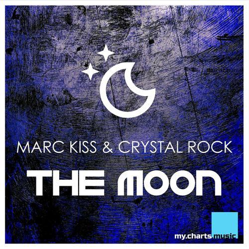 Marc Kiss, Crystal Rock - The Moon (VIP Mix)