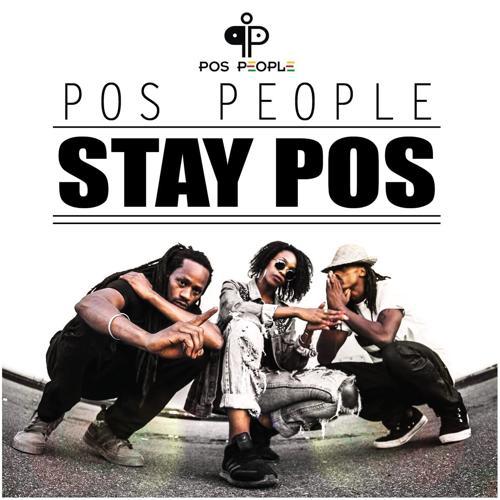 POS PEOPLE, African Sunz, Stella Mwangi - Stay Pos