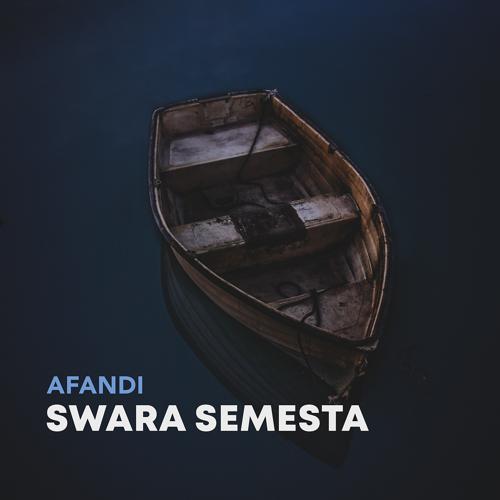 Afandi - Swara Semesta