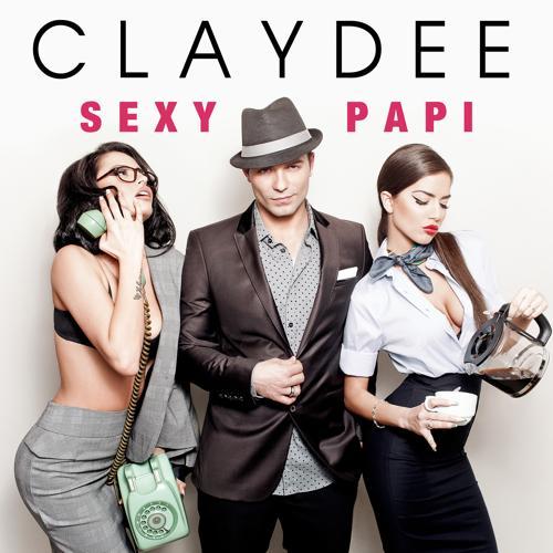 Claydee - Sexy Papi
